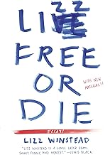 Lizz Free or Die: Essays