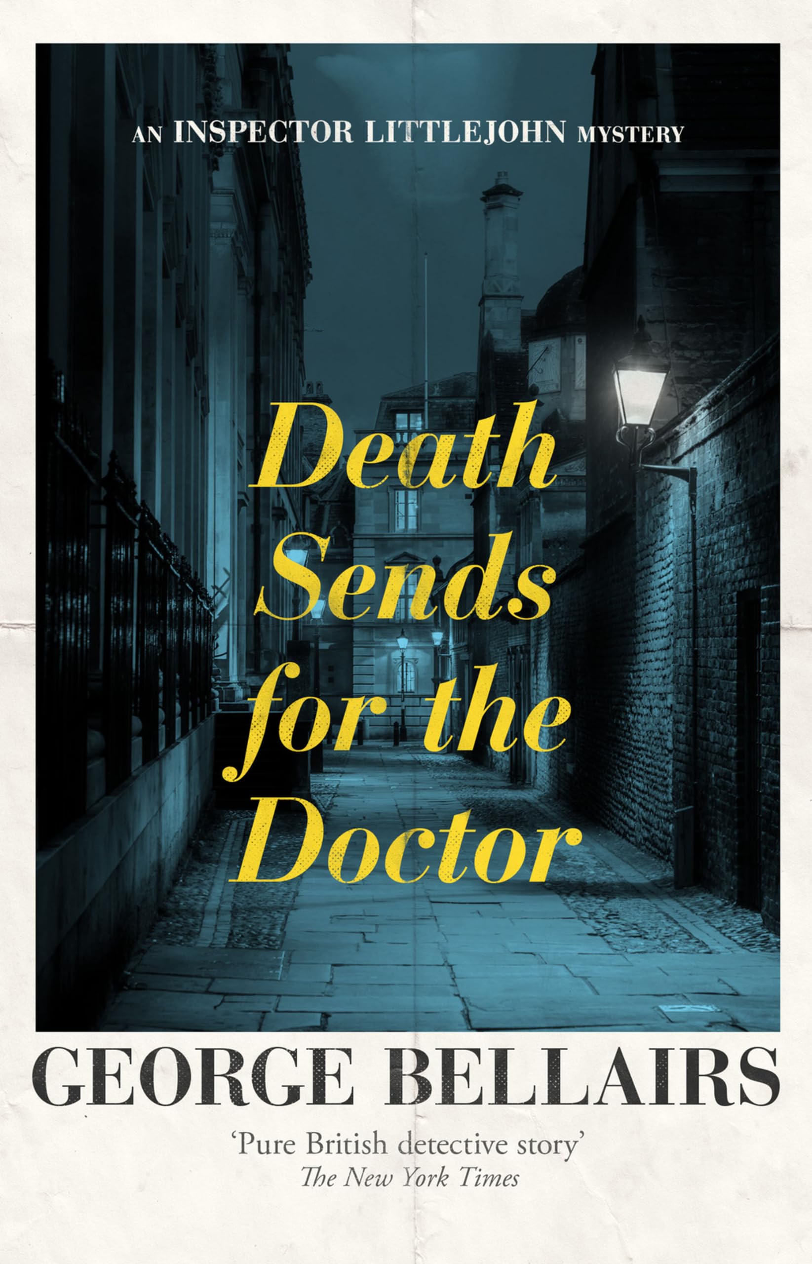 Death Sends for the Doctor: Volume 28 (The Inspector Littlejohn Mysteries)