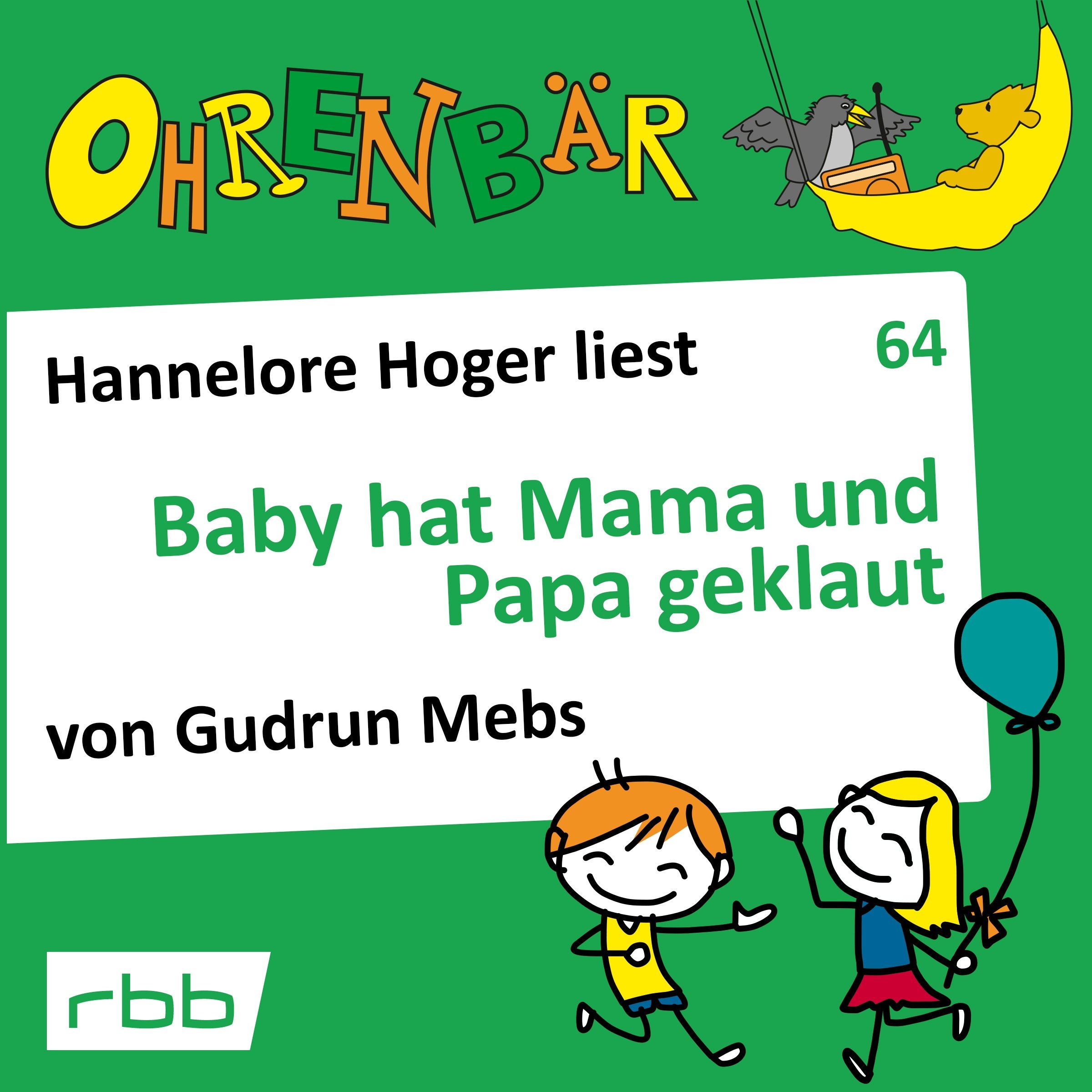 Cover art for Baby hat Mama und Papa geklaut