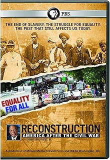 Reconstruction: America After the Civil War
