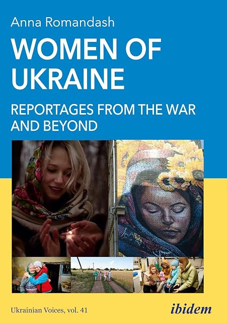 Portada de Women of Ukraine: Reportages from the War and Beyond: 41