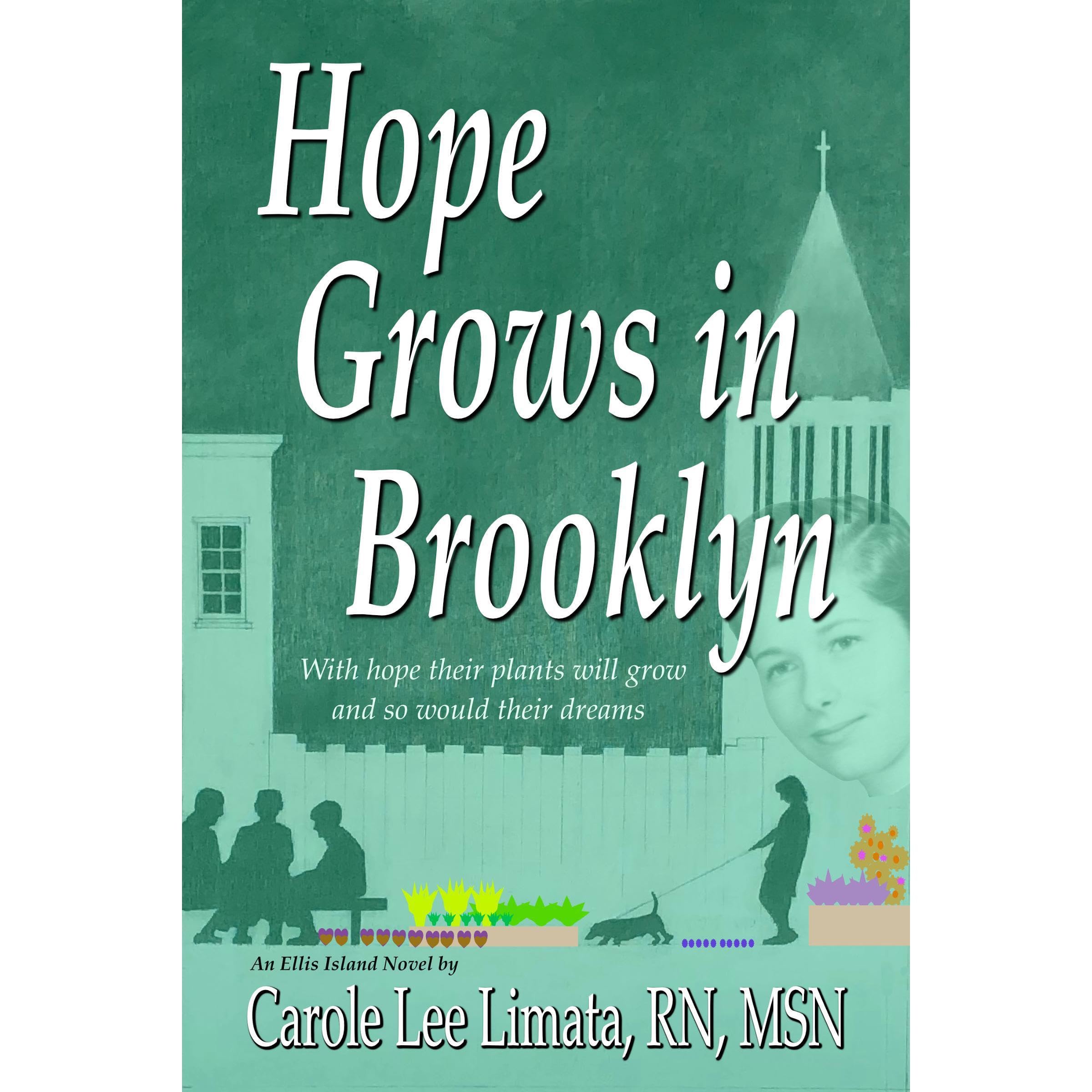 Hope Grows in Brooklyn