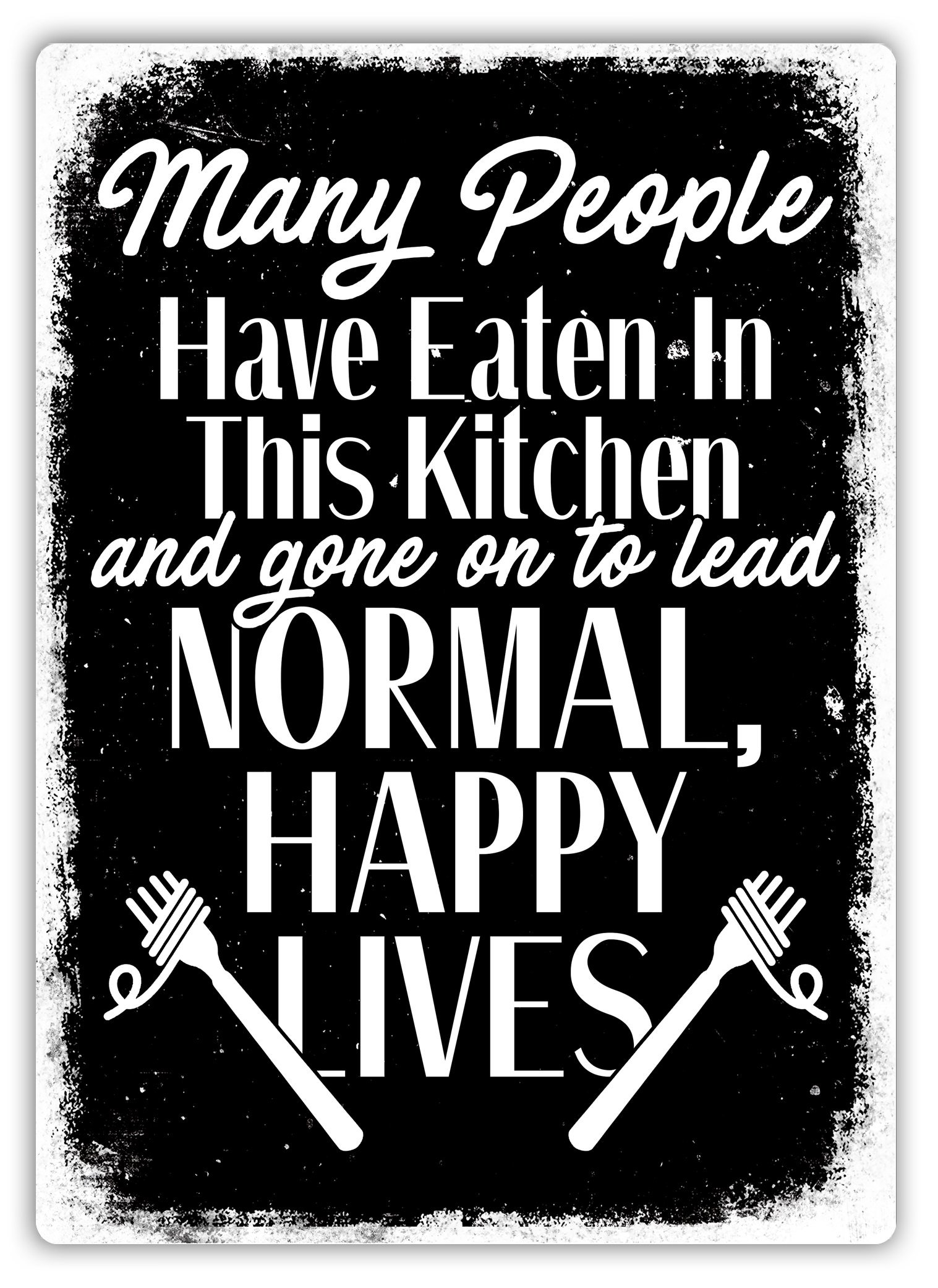 | Wtf | Black Wtf | Many People Have Eaten In This Kitchen – | Sticky-Pads - Metal Wall Sign Plaque Art Inspirational