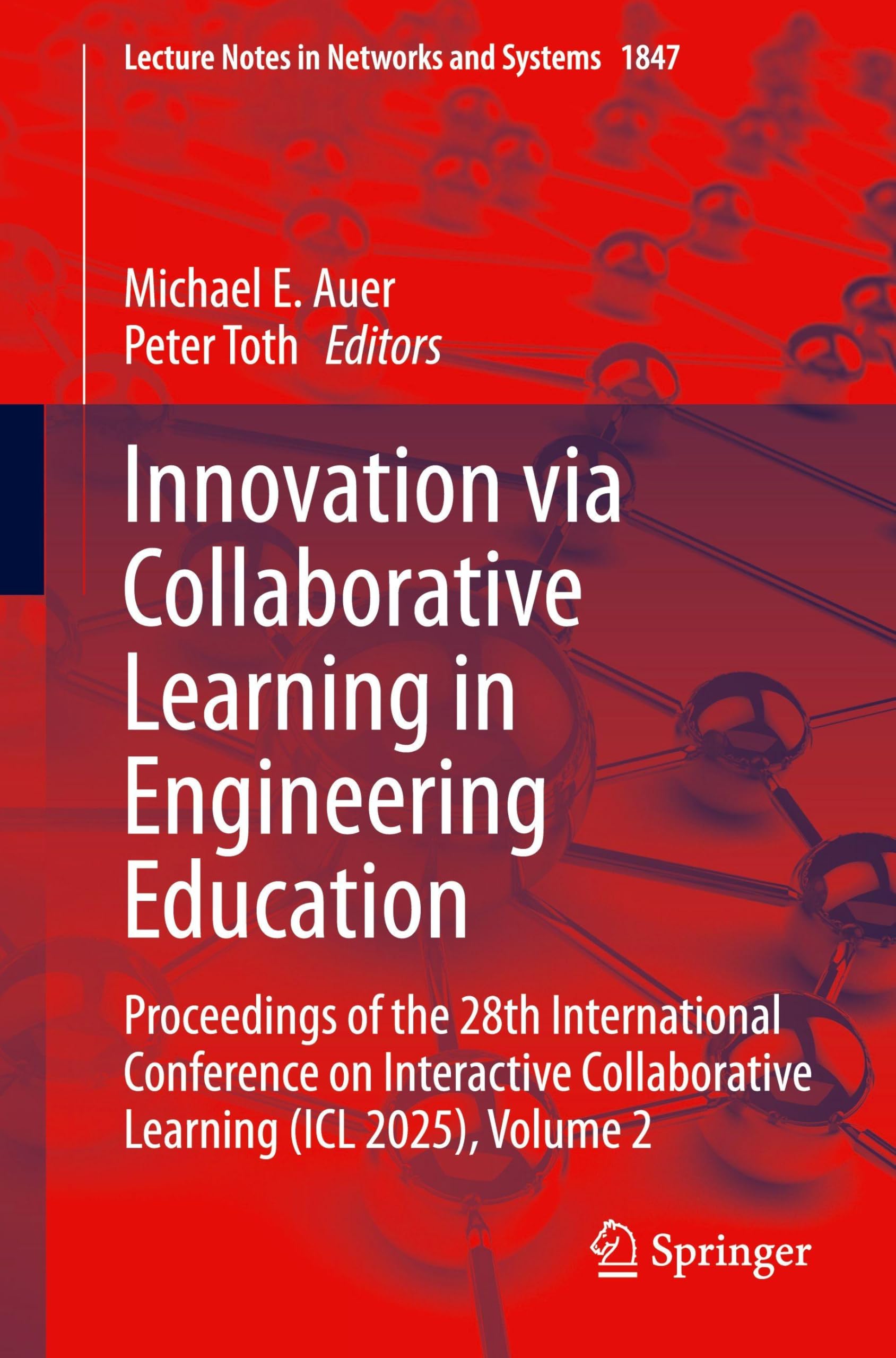 Innovation via Collaborative Learning in Engineering Education: Proceedings of the 28th International Conference on Interactive Collaborative Learning (ICL 2025), Volume 2