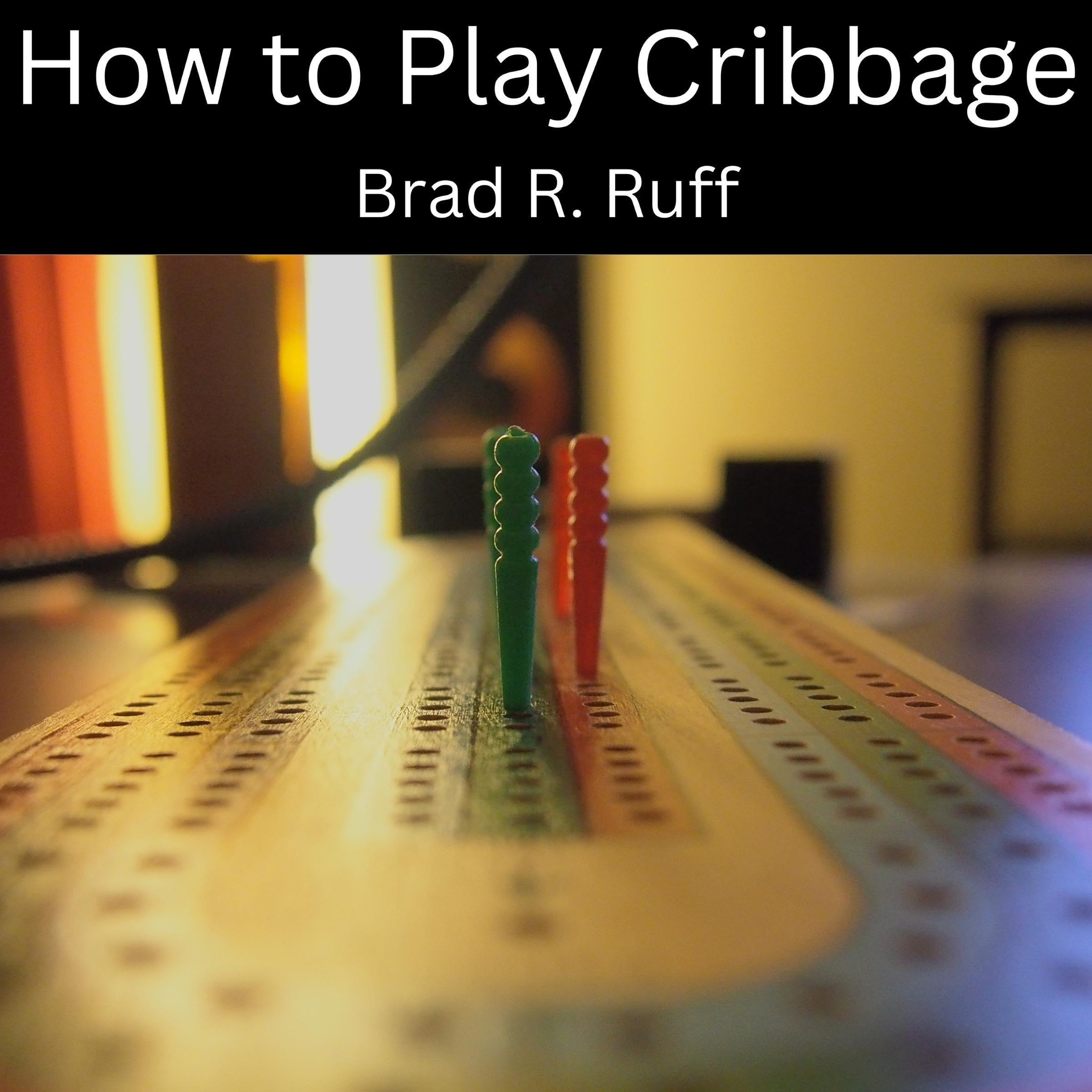 How to Play Cribbage
