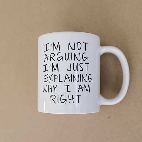 Miniatura 6 de Joyful Moose Taza de café con texto en inglés "I'm Not Arging I'm Just Explaining Why I Am Right"