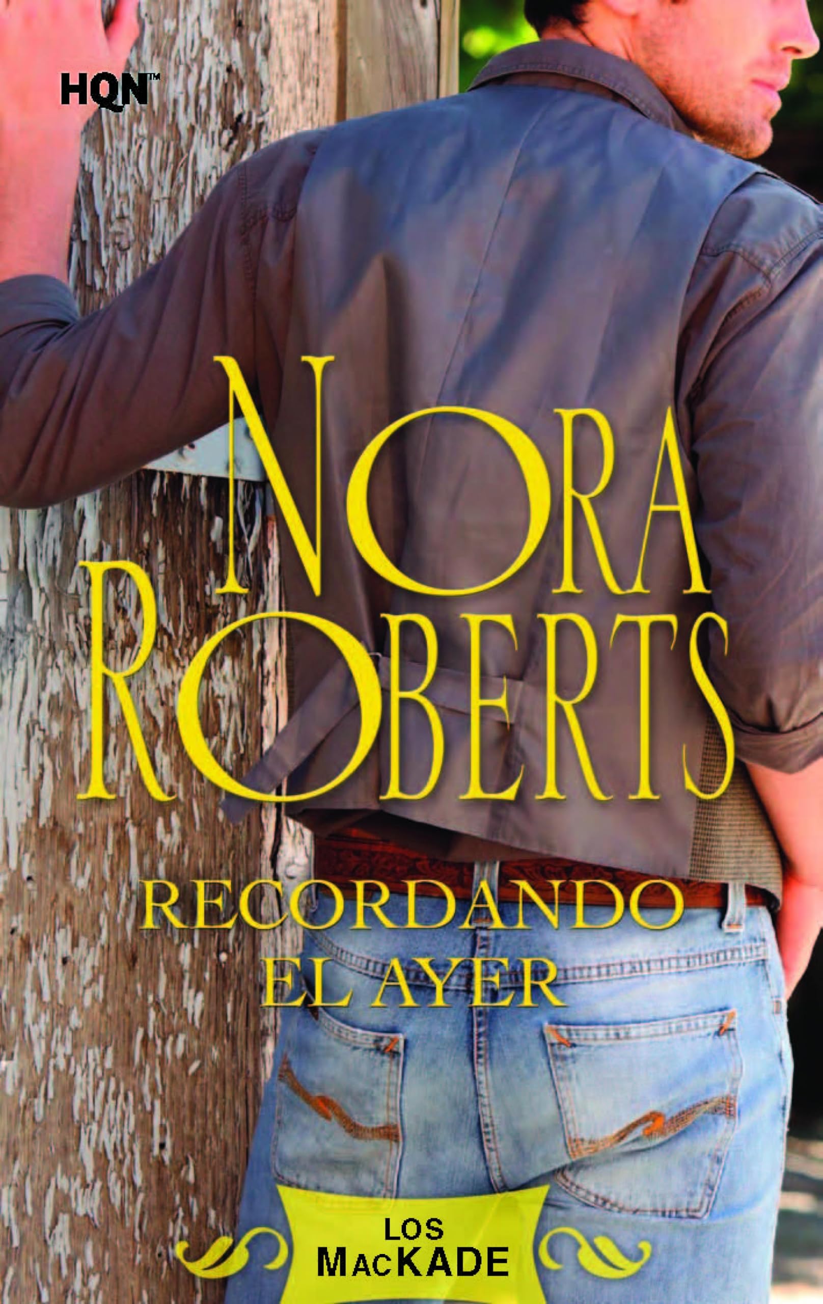 RECORDANDO EL AYER (Los Mackade nº 1) (Spanish Edition)