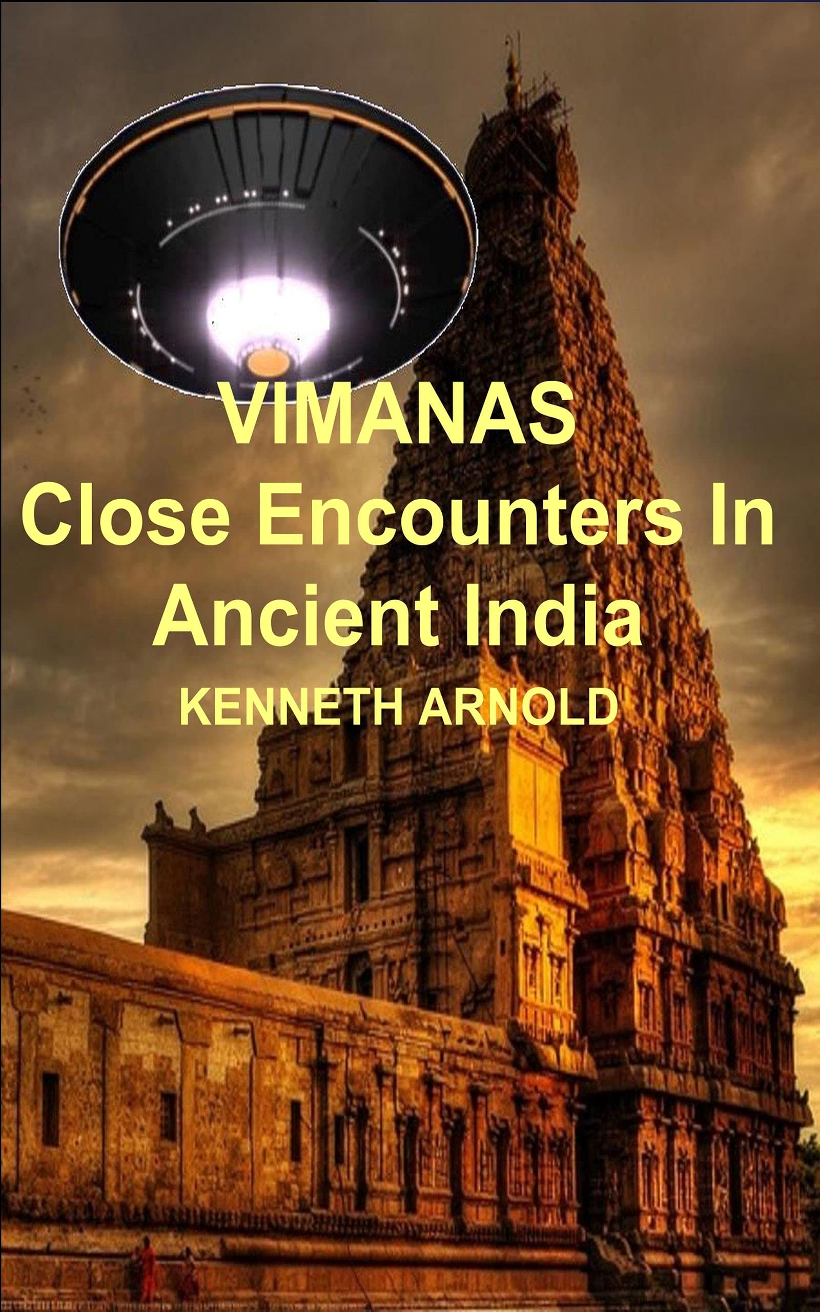 VIMANAS: Close Encounters In Ancient India