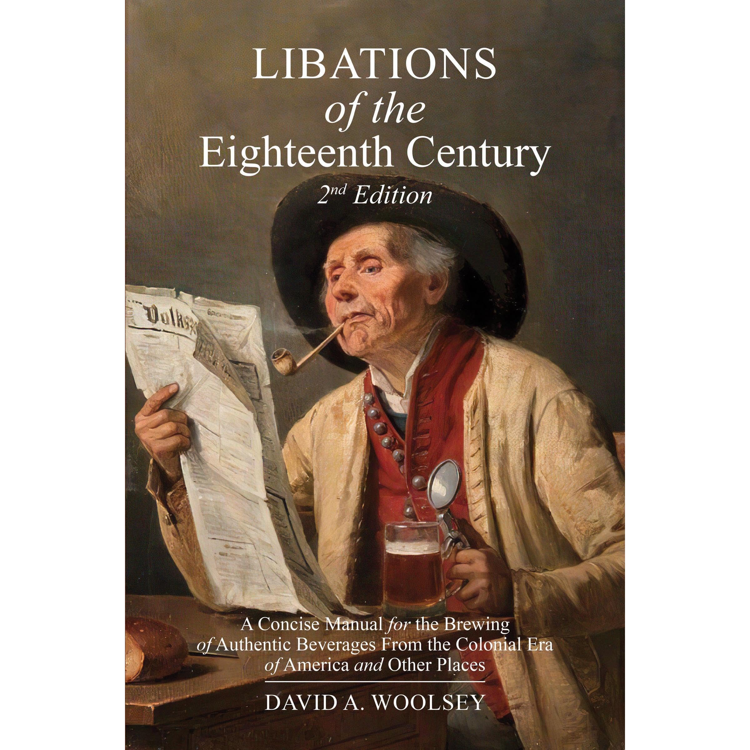 Libations of the Eighteenth Century