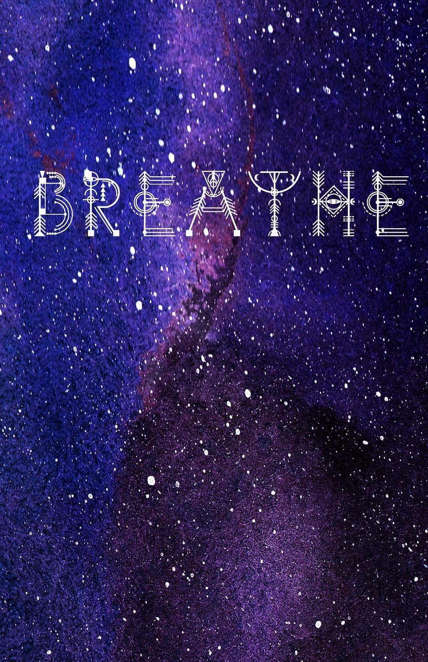 Breathe: 5.5 x 8.5 Travel Notebook 120 lined pages