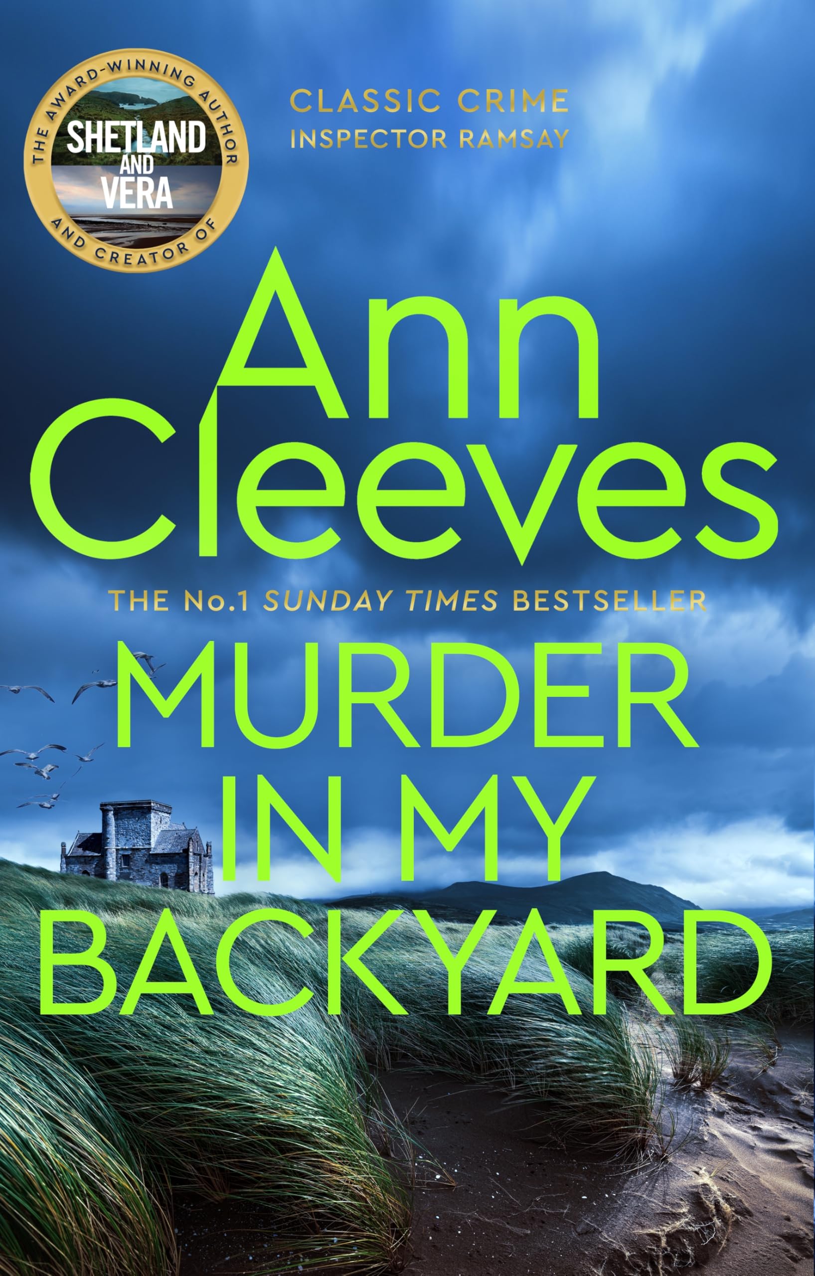 Murder in My Backyard: A Classic Murder Mystery Novel from... - Cleeves, Ann