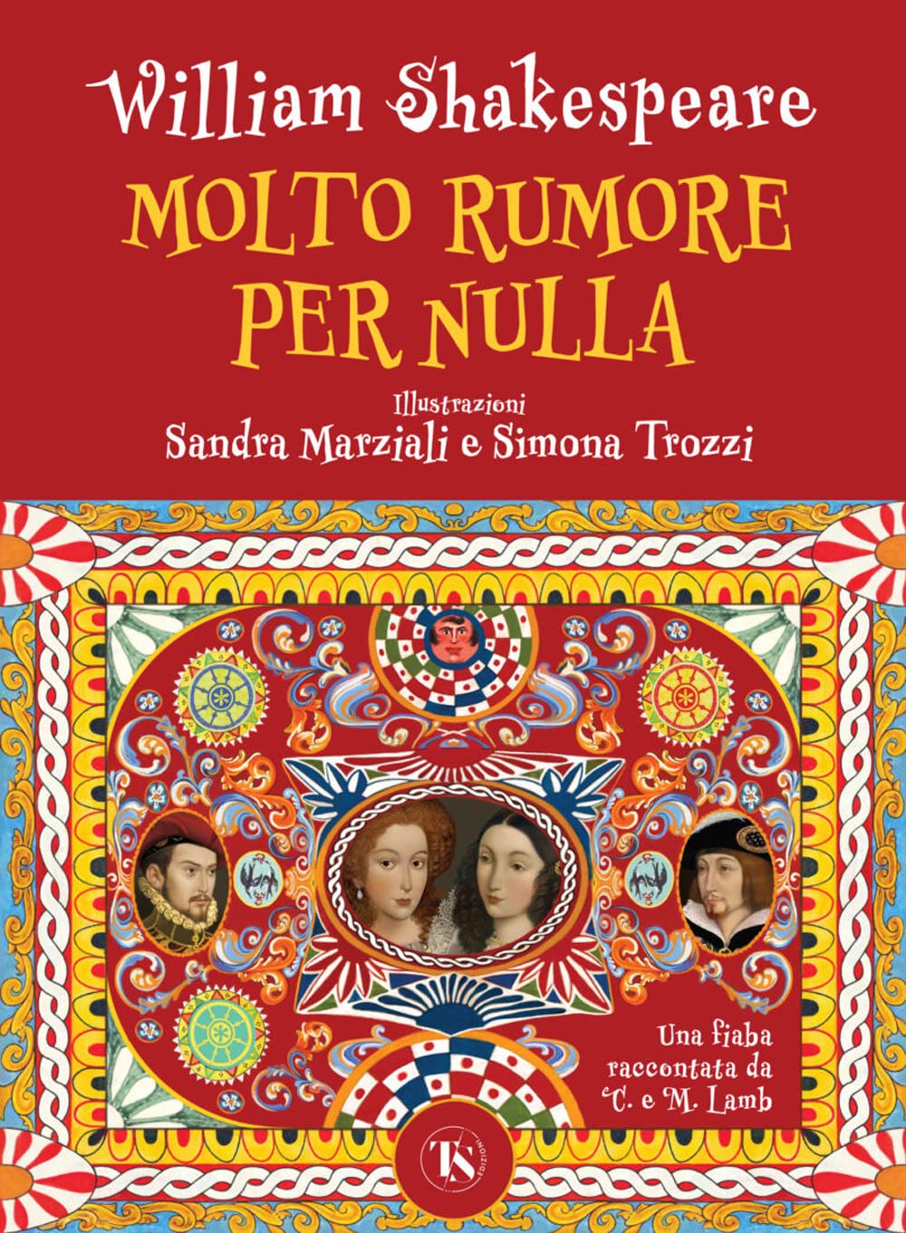 Molto Rumore Per Nulla. Una Fiaba Raccontata Da Charles E Mary Lamb. Ediz. A Colori - 4