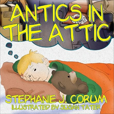 Antics in the Attic