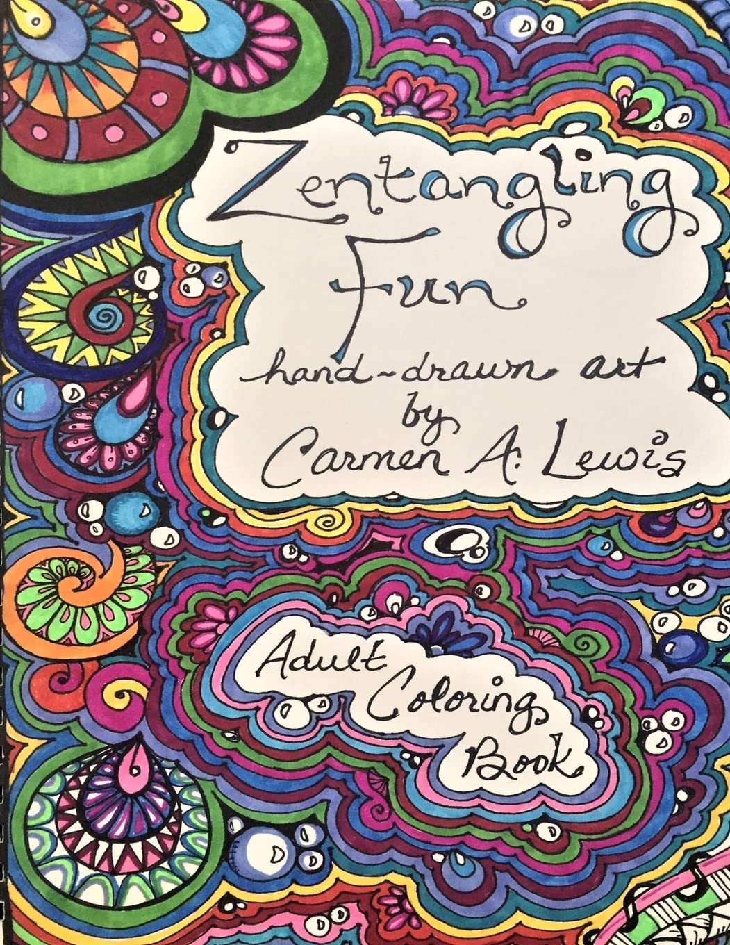 Adult Coloring Book: Zentangling Fun: Volume 1