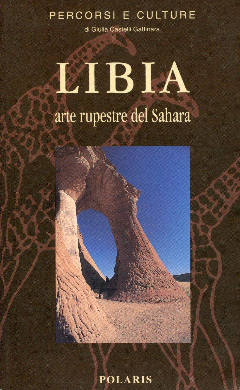 Libia. Arte rupestre del Sahara