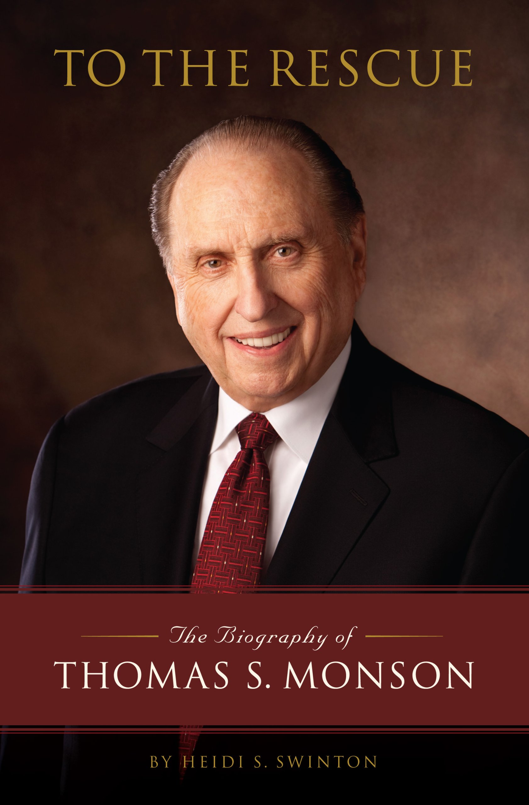 Buy To the Rescue: The Biography of Thomas S. Monson — BookShops.in