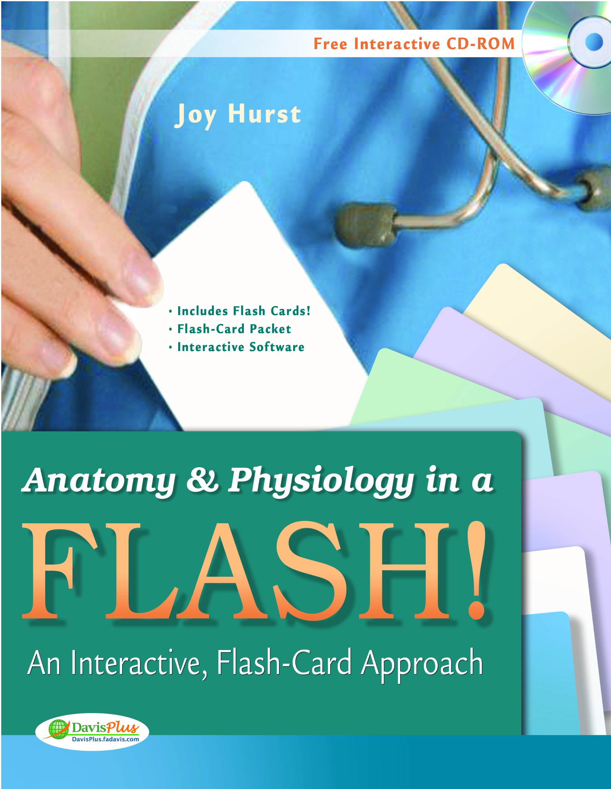 Anatomy & Physiology in a Flash!: An Interactive, Flash-Card Approach