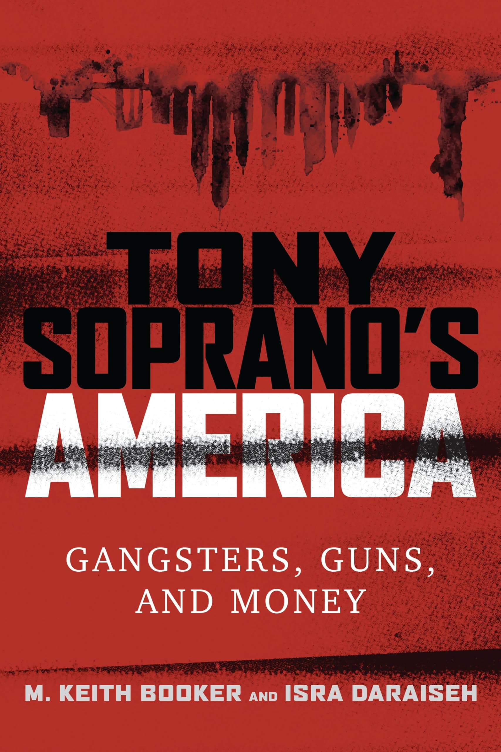Tony Soprano's America livre mafia américaine décryptage série TV de gangsters et capitalisme