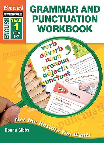 Excel Advanced Skills Workbook: Grammar and Punctuation Workbook Year 1