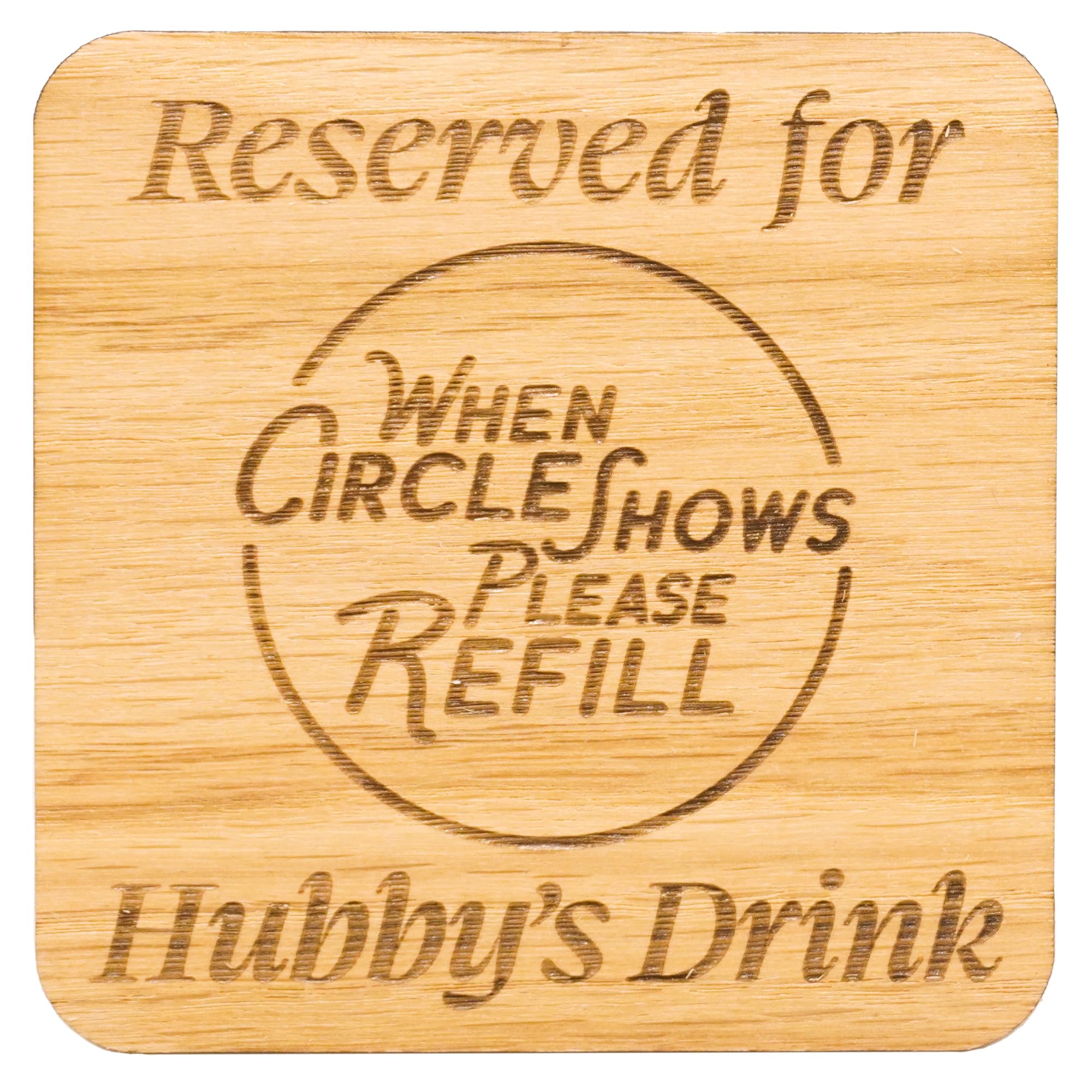 Shg At Home Hubby Reserved For S Drink Oak Veneer Coaster. Fun Gift For Her From Him, Valentines Present, Love Token, Novelty Drink Coaster, Anniversary Item