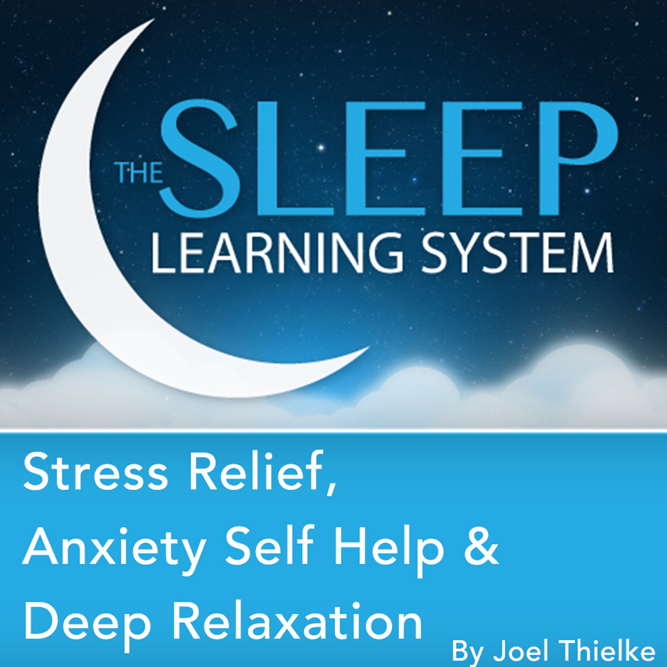 Cover art for Stress Relief, Anxiety Self Help, and Deep Relaxation Guided Meditation and Affirmations