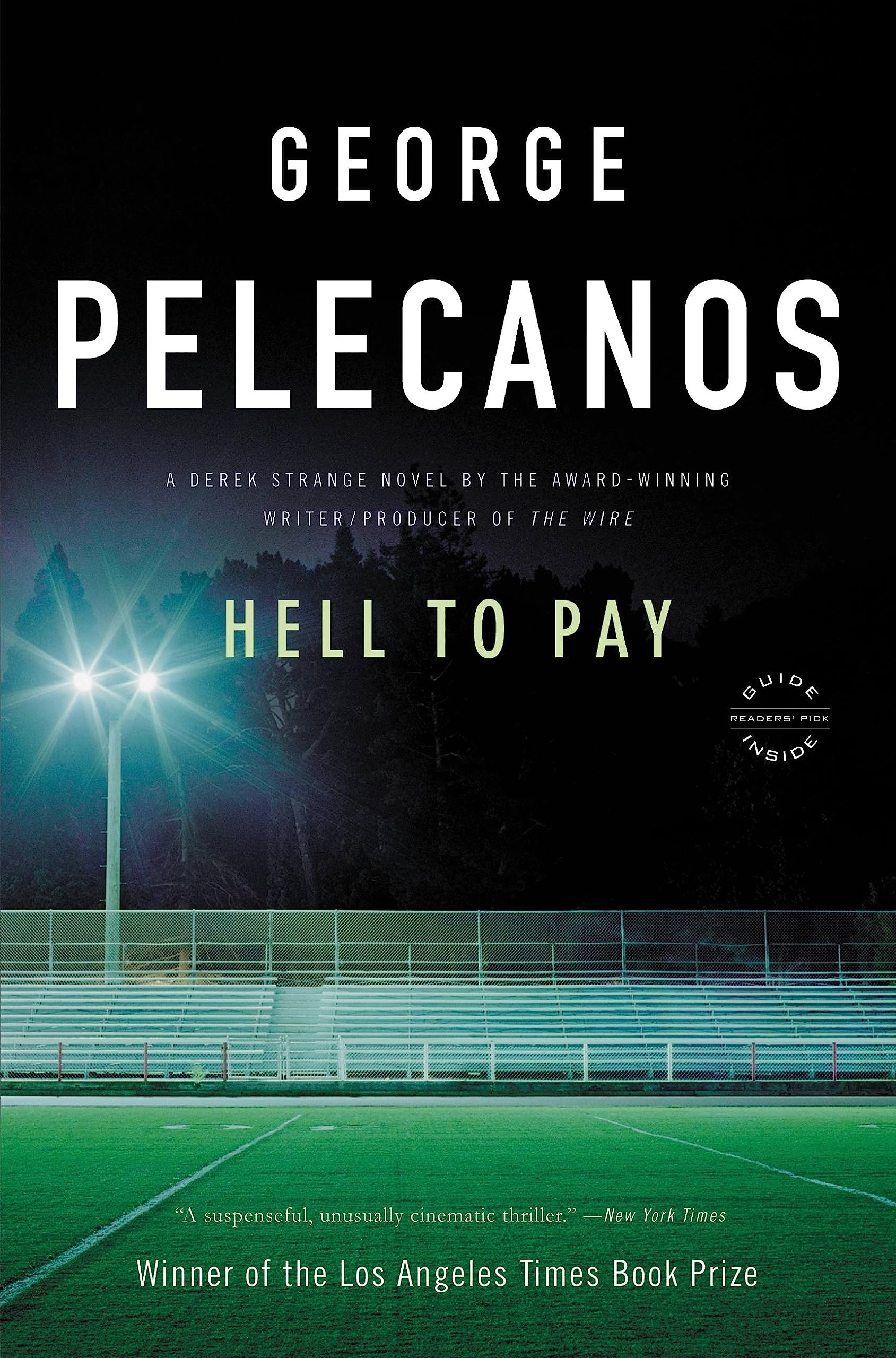 Hell to Pay: A Derek Strange Novel: 2 (Derek Strange and Terry Quinn)