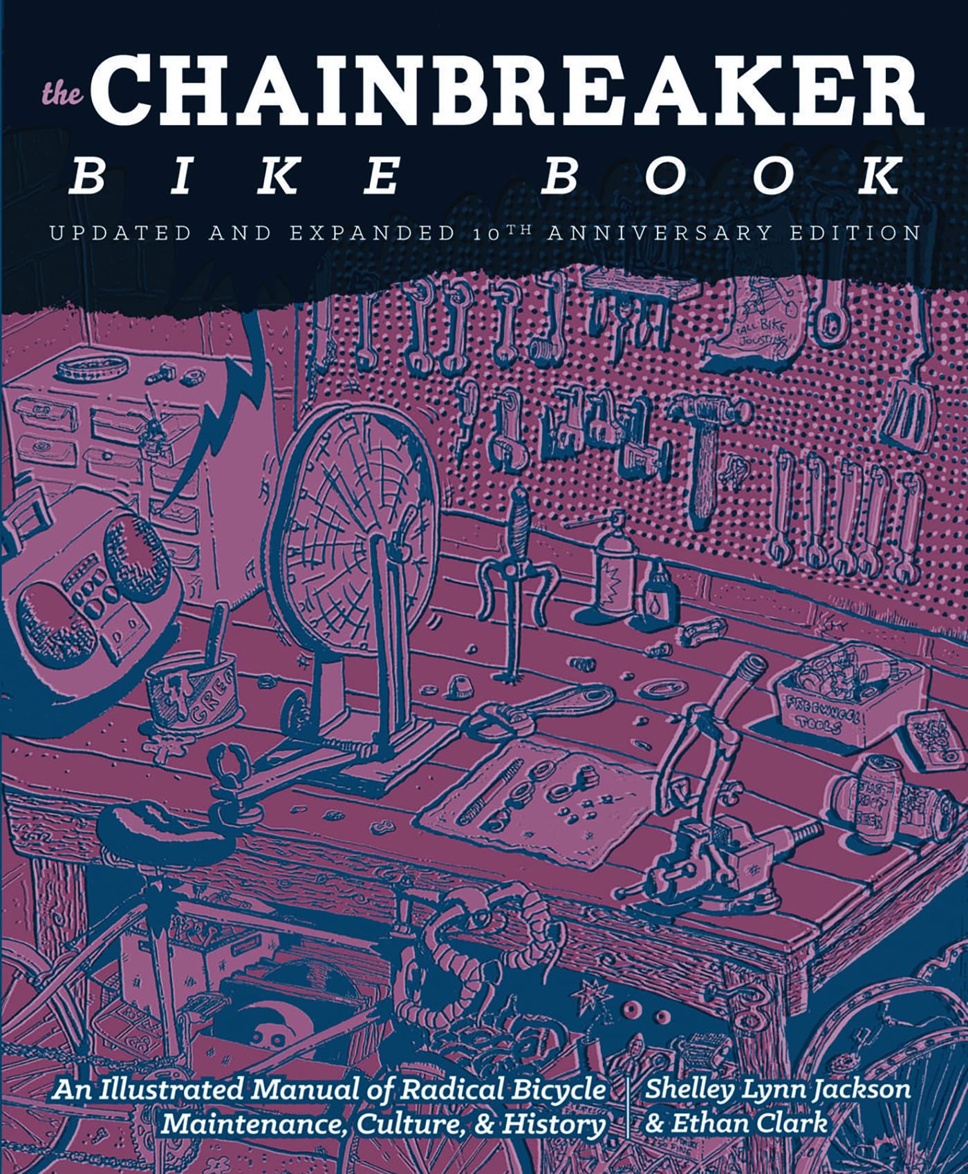 Chainbreaker Bike Book by Ethan Clark (Paperback Book)