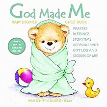 Baby Shower Guest Book: God Made Me: Baby Shower Guest Book Alternative Baby Shower Guest Book for Girls for Boys (Baby Books Christian)