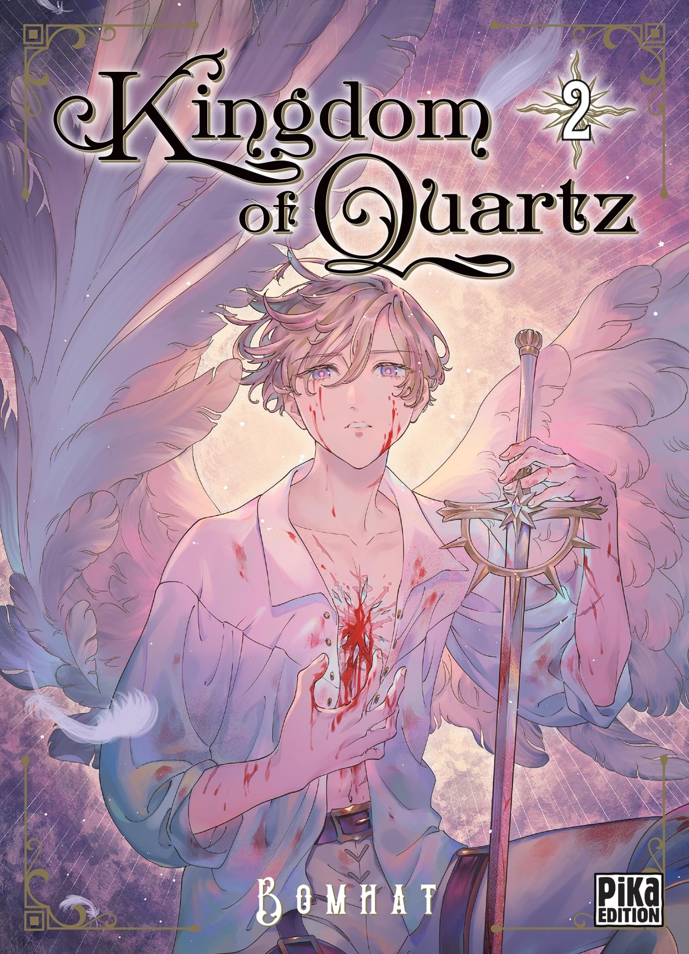 Kingdom of Quartz T02 -  Bomhat - Pika - broché - Manga