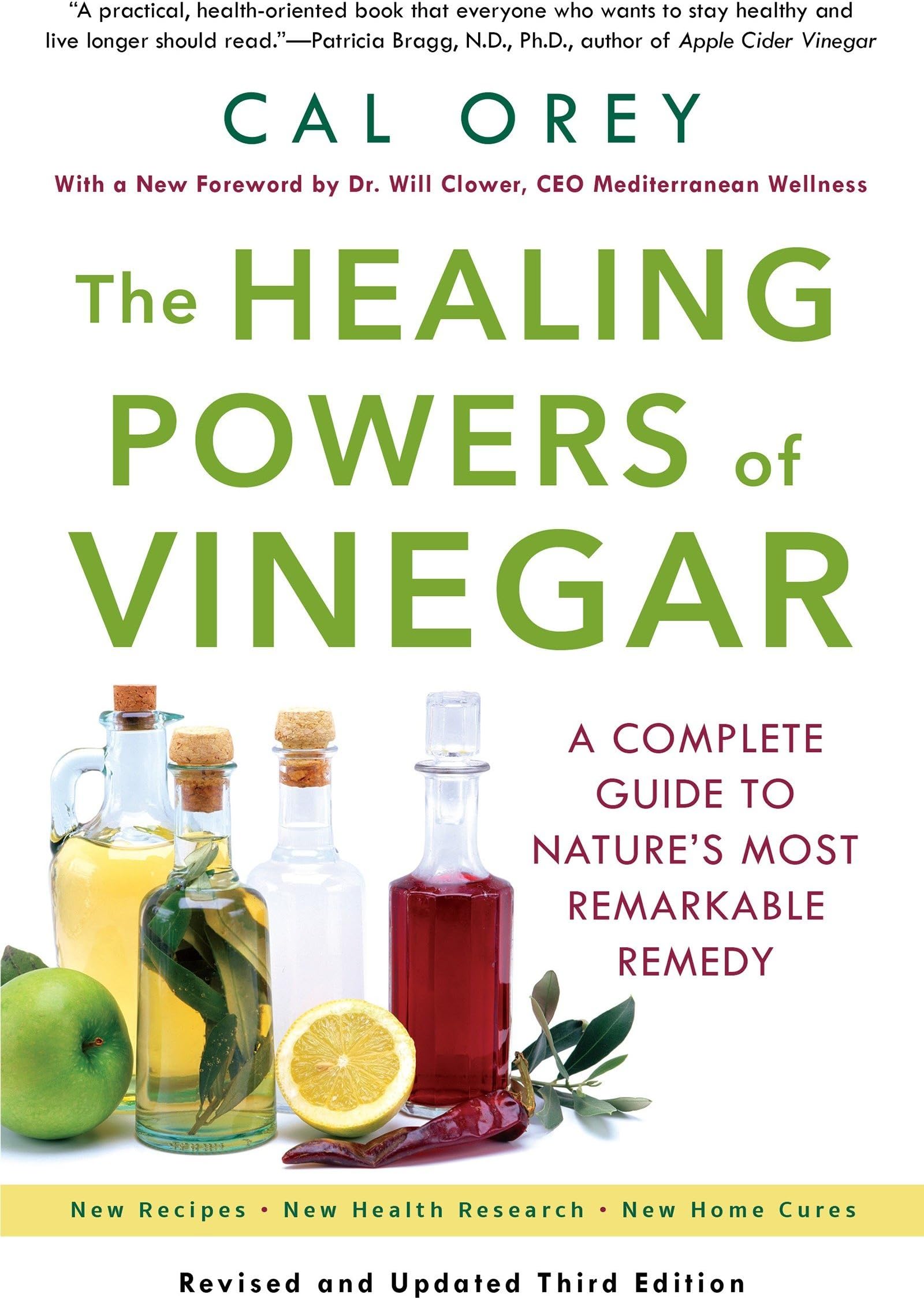 The Healing Powers of Vinegar: A Complete Guide To Nature's Most Remarkable Remedy