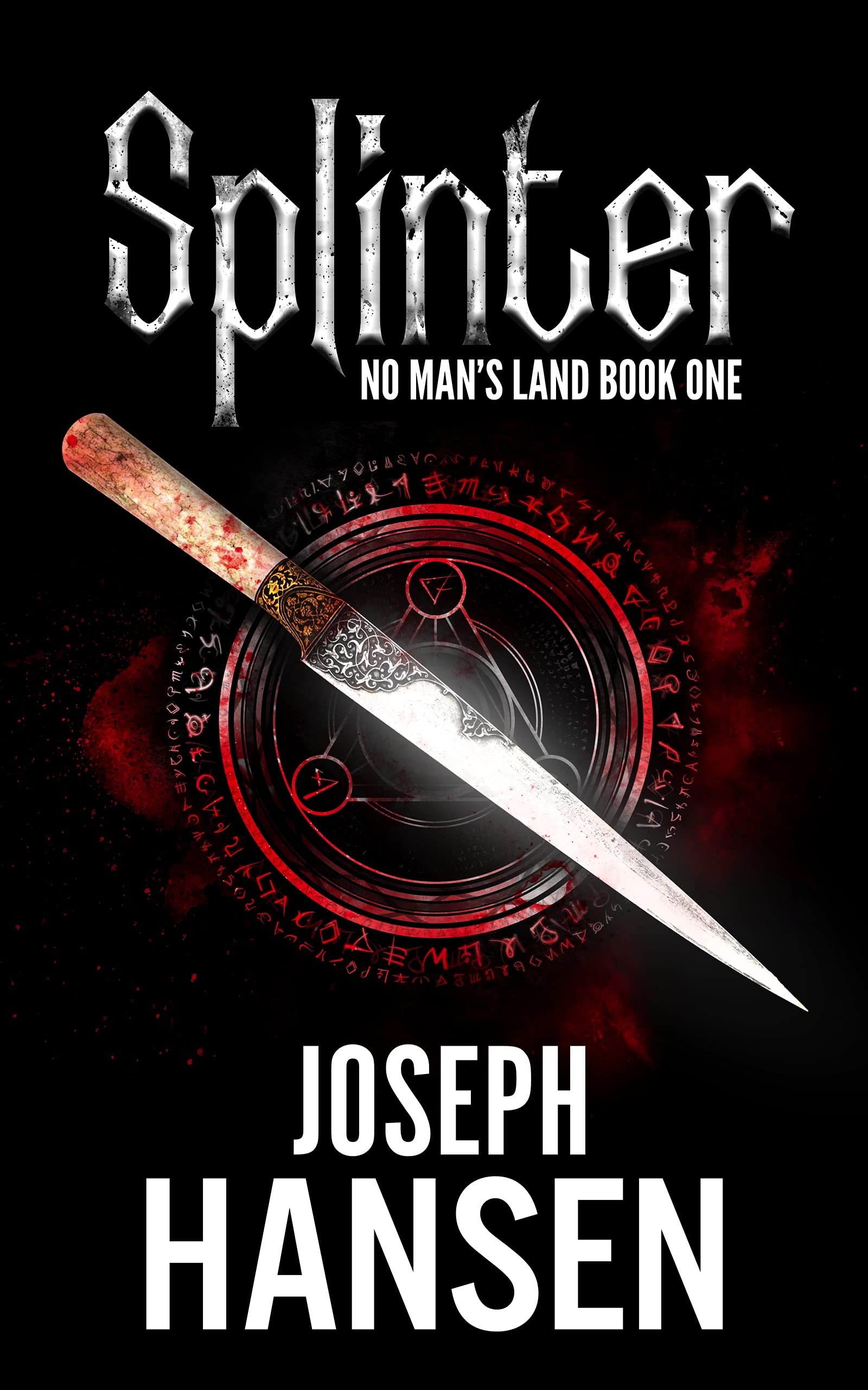 Splinter (No Man's Land Book 1)