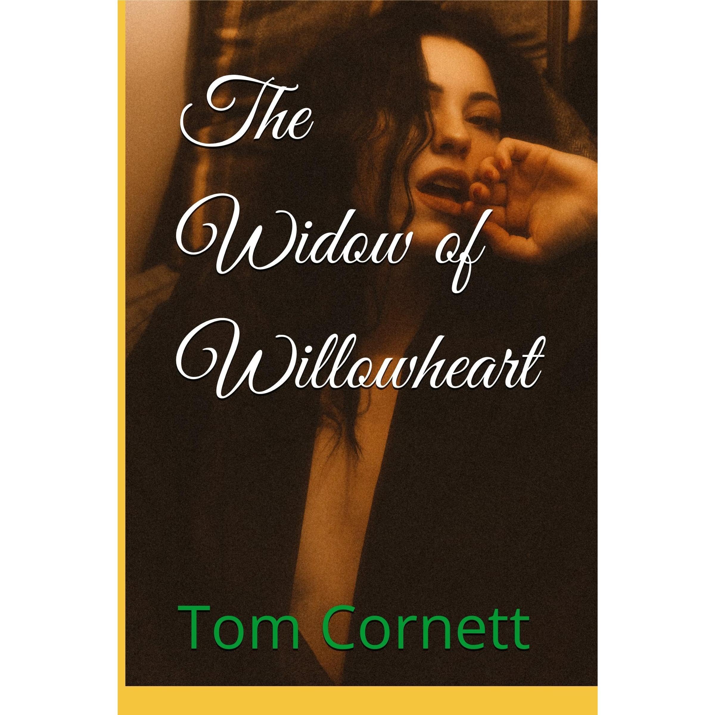 The Widow of Willowheart