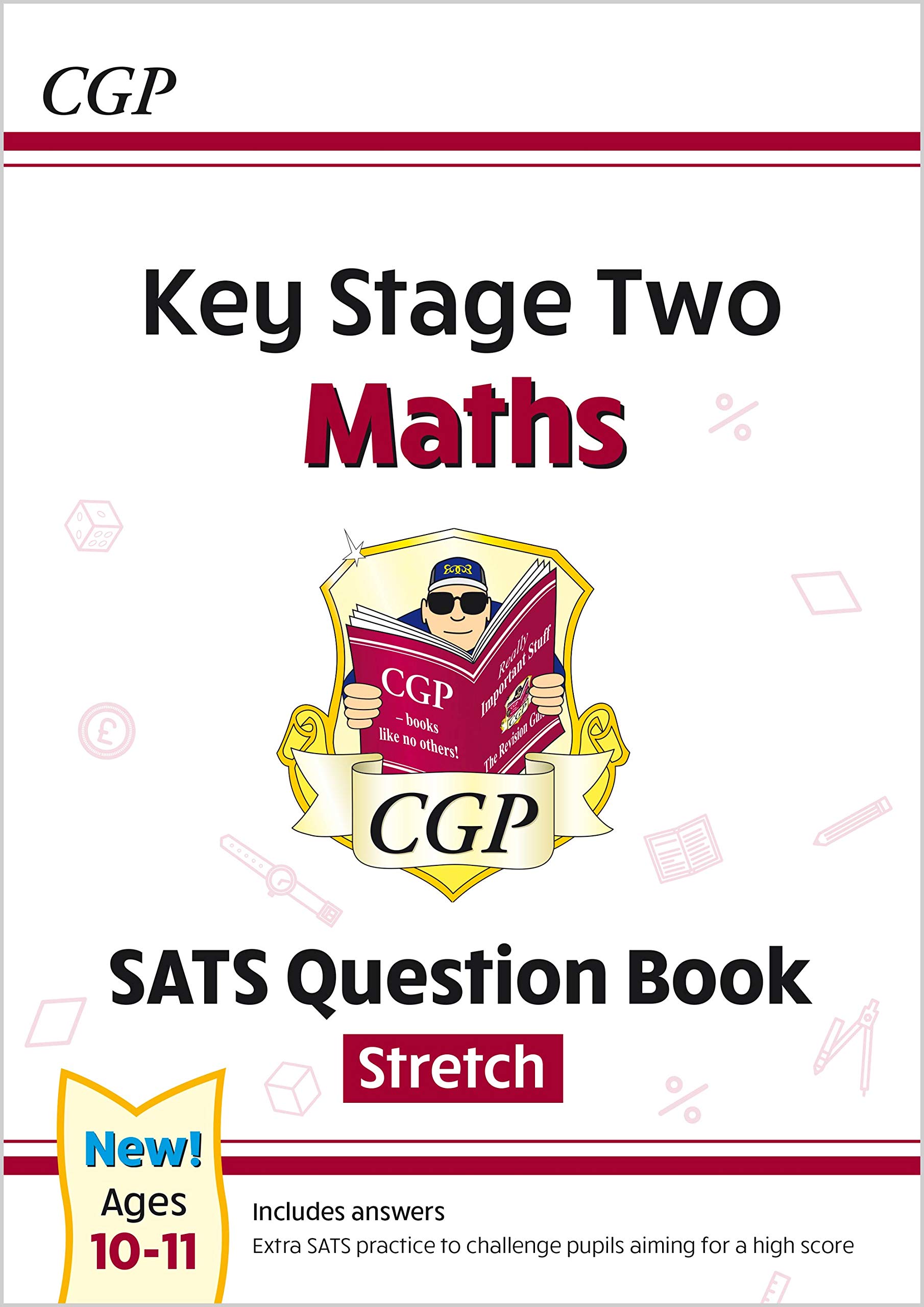 KS2 Maths SATS Question Book: Stretch - Ages 10-11 (for the 2022 tests)