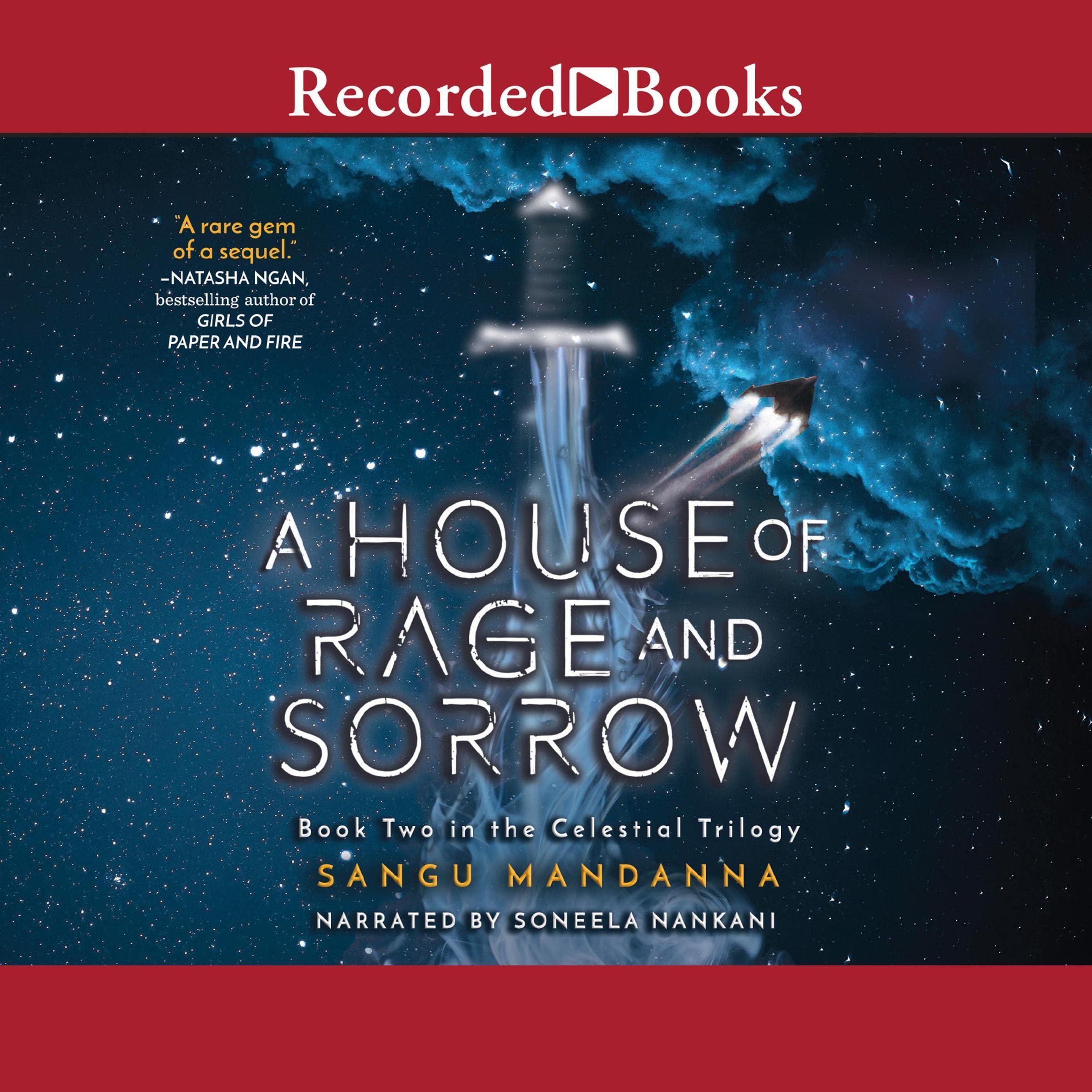 A House of Rage and Sorrow: Celestial, Book 2