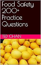 Food Safety 200+ Practice Questions