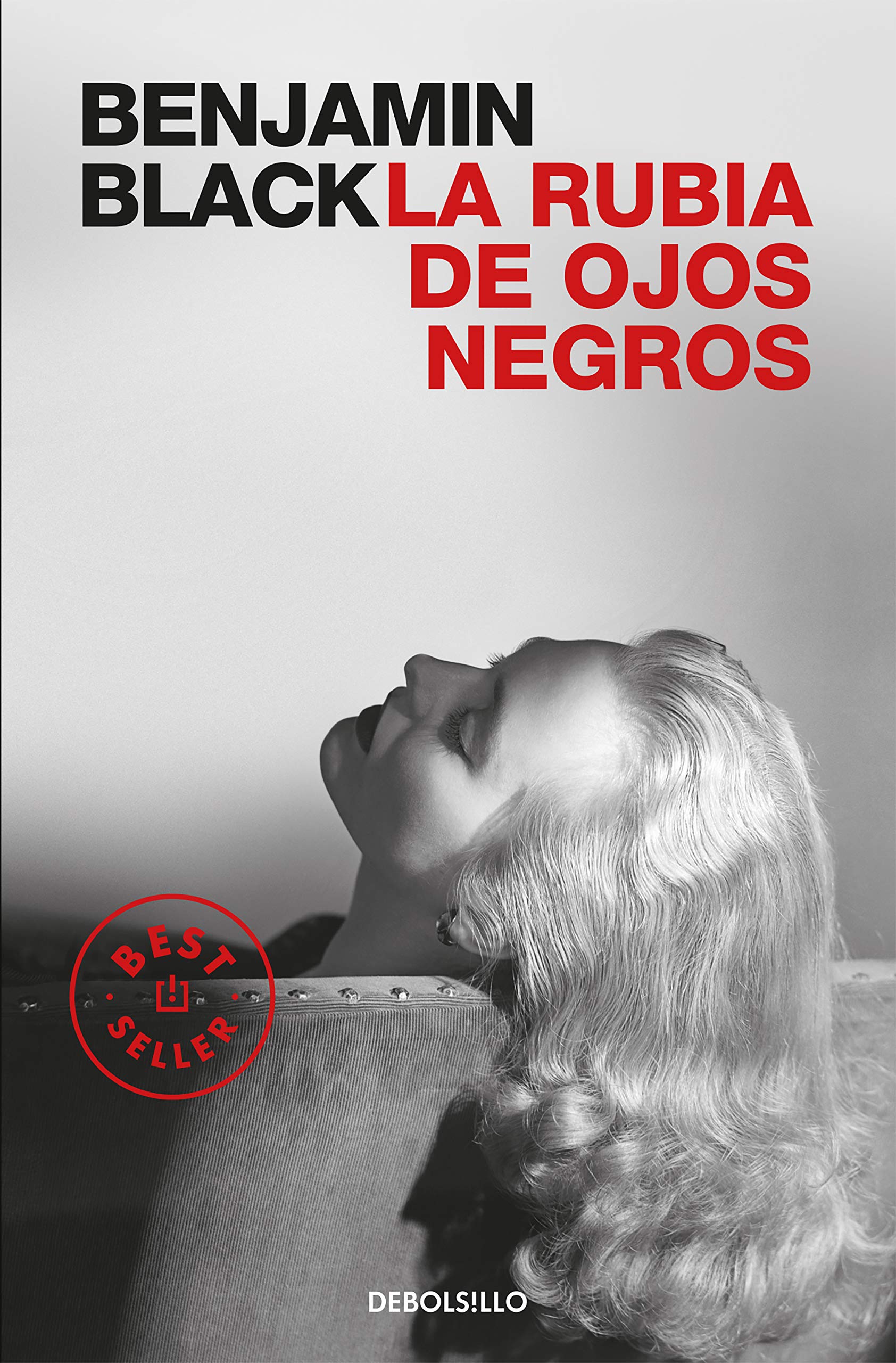 La rubia de ojos negros (Best Seller)