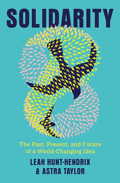 Portada de Solidarity: The Past, Present, and Future of a World-Changing Idea
