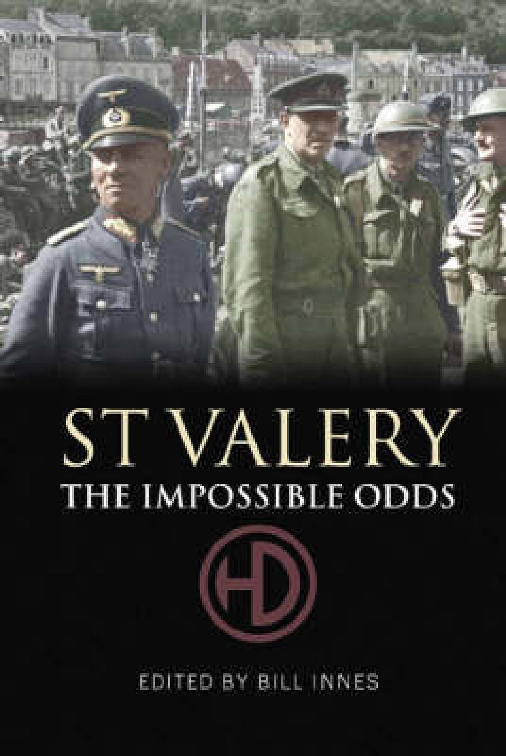 St. Valery: The Impossible Odds