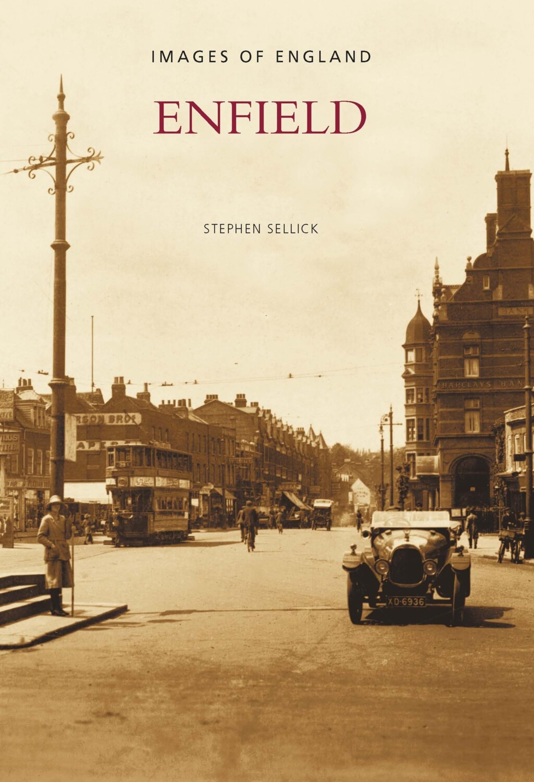 Enfield (Archive Photographs: Images of England),Stephen Sellick