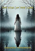 The Girl of the Lake (Home Sweet Horror)