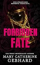 Forbidden Fate: A Billionaire Bully Romance (Crowne Point Book 3)