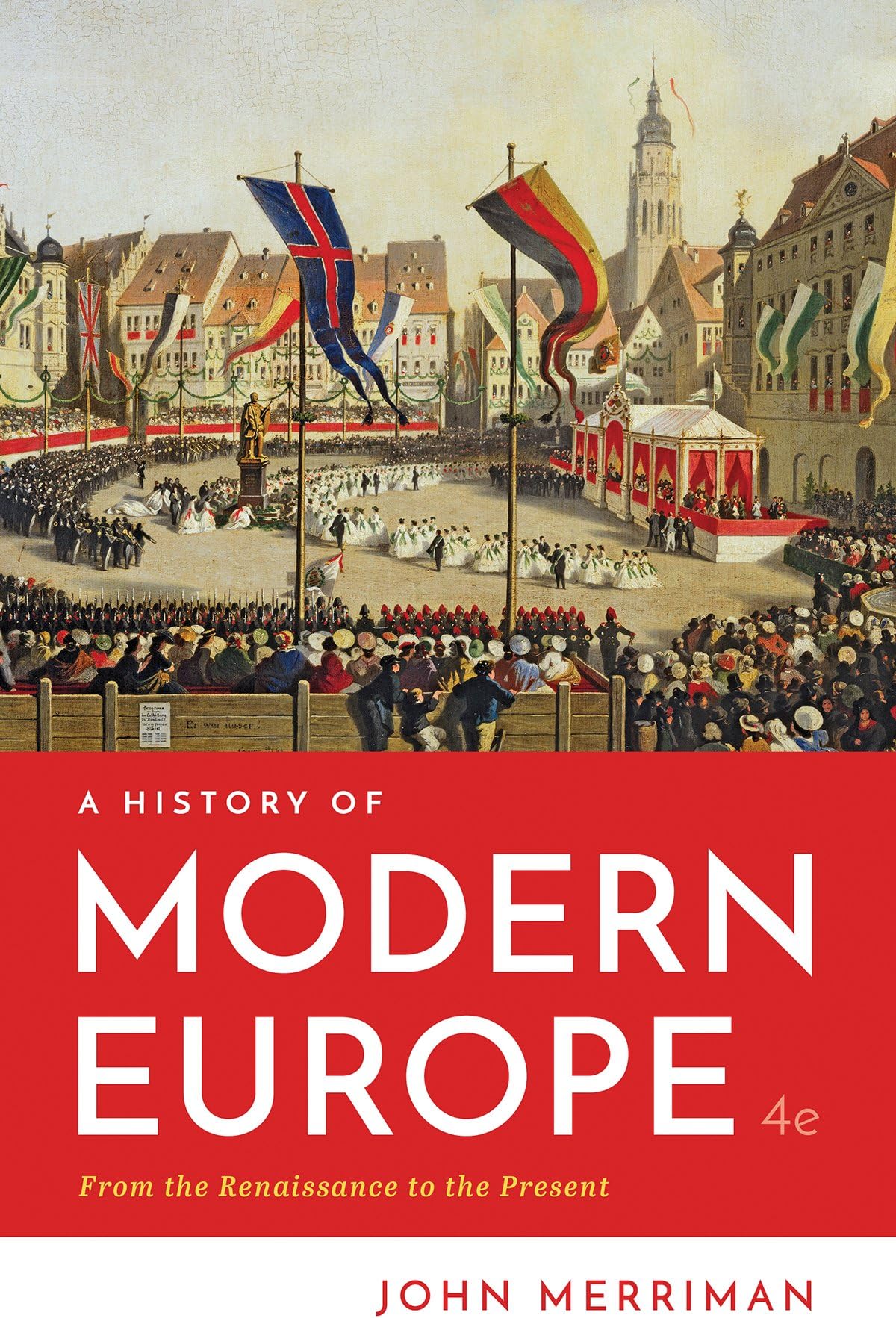 A History of Modern Europe