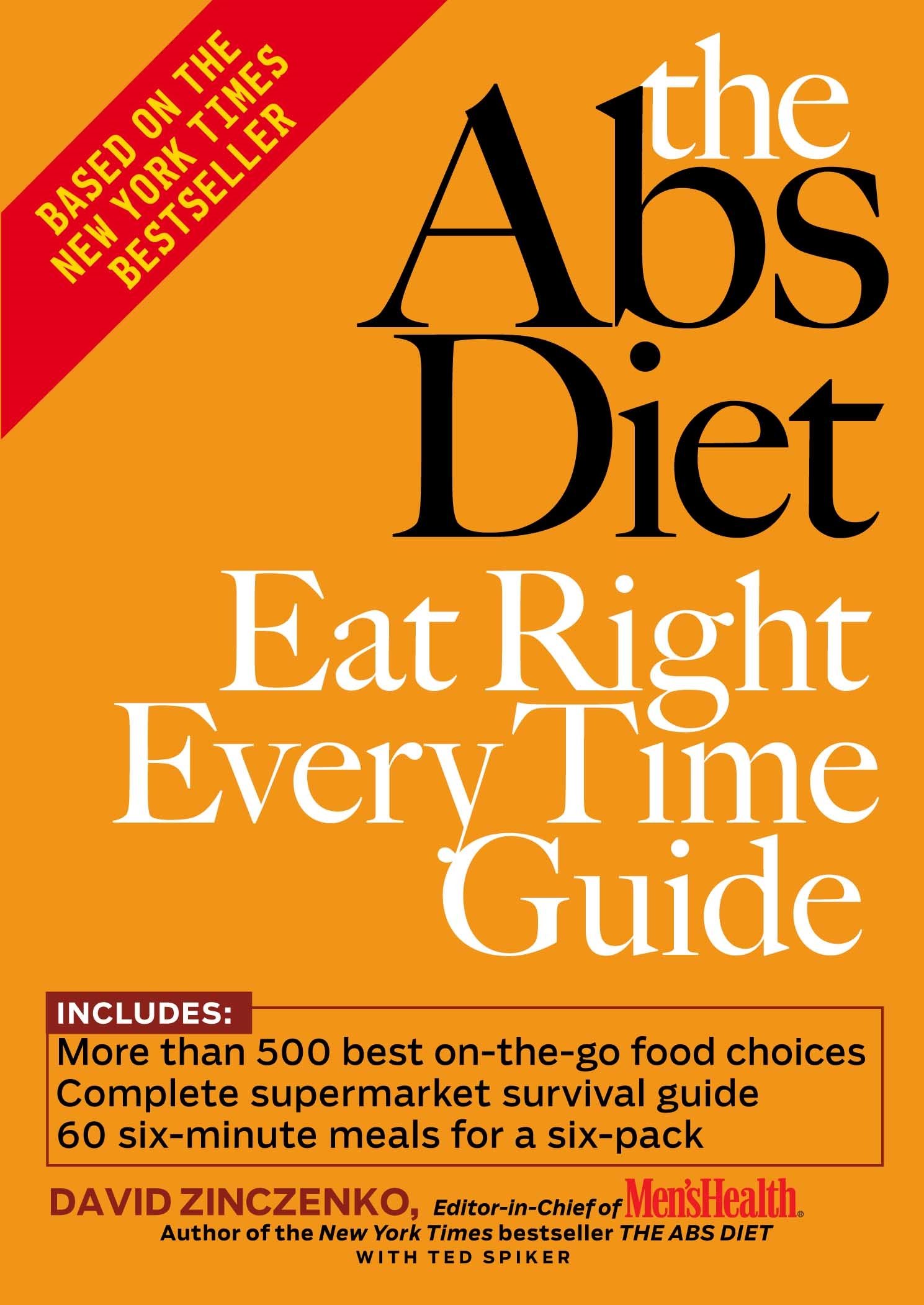 The Abs Diet Eat Right Every Time Guide