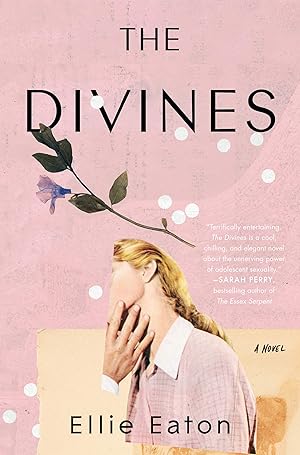The Divines by Ellie Eaton