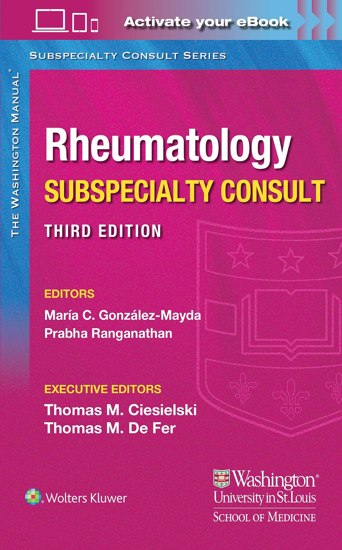 Washington Manual Rheumatology Subspecialty Consult (Washington Manual