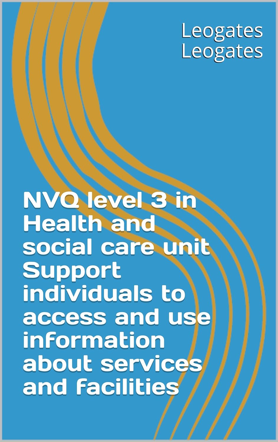 NVQ level 3 in Health and social care unit Support individuals to access and use information