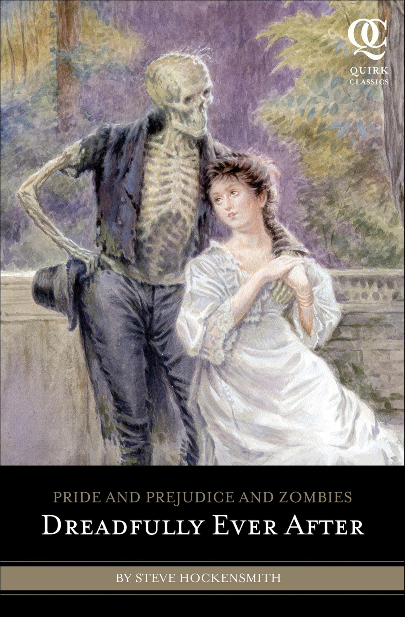Dreadfully Ever After (Pride and Prejudice and Zombies Book 3)