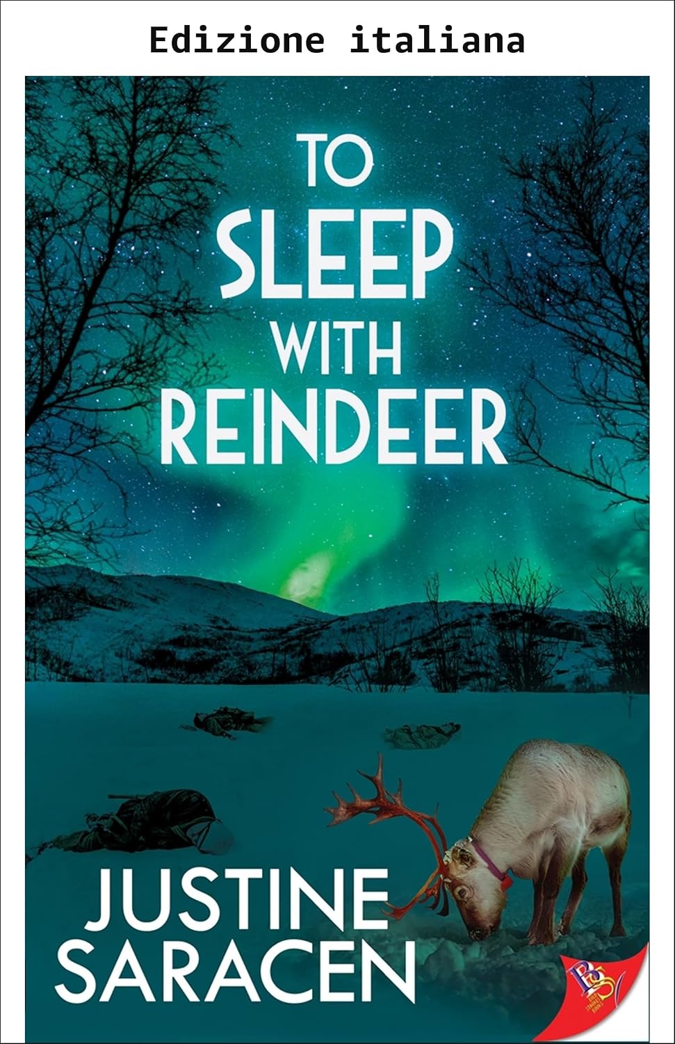 Justine Saracen  -Dormire con le renne (2026)