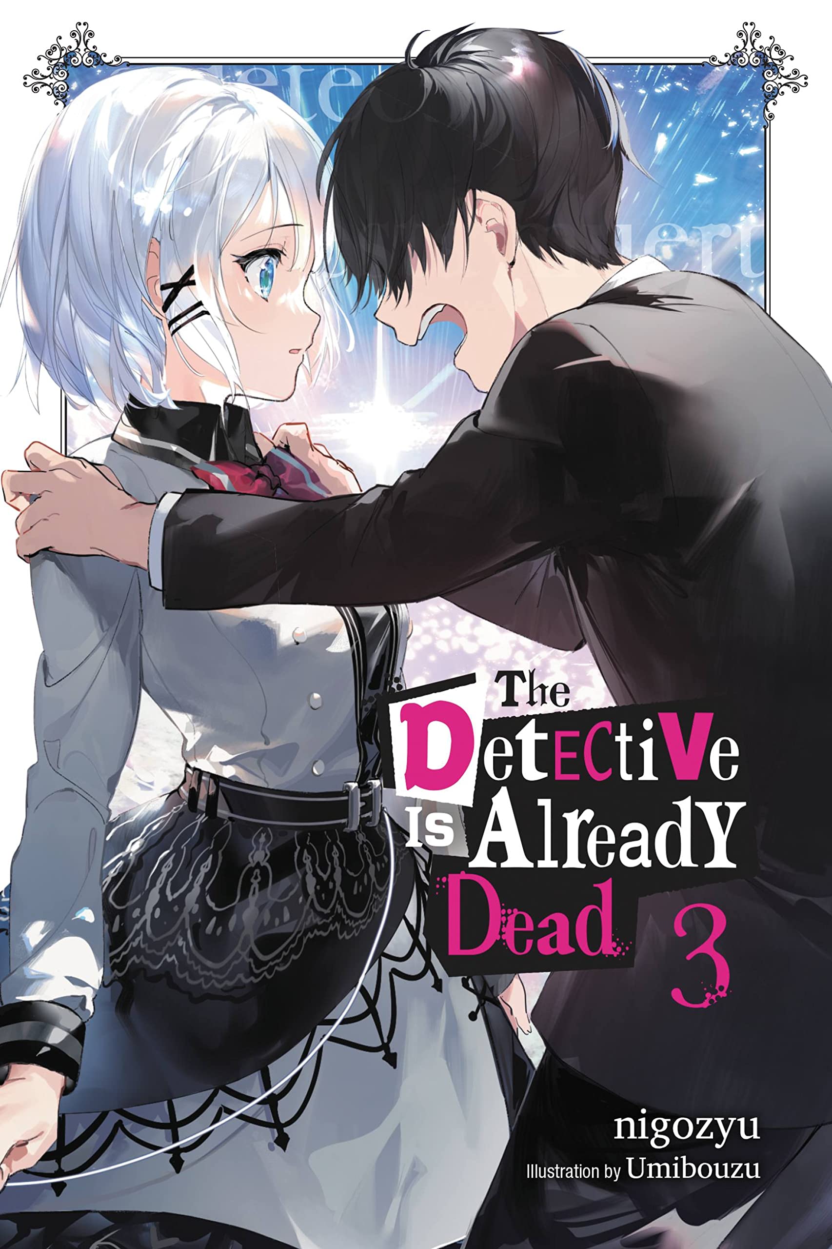 The Detective Is Already Dead, Vol. 3: Volume 3