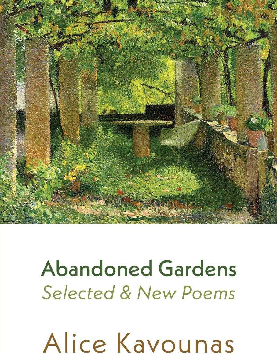 Abandoned Gardens: Selected and New Poems 1995-2016